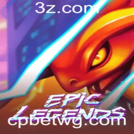 Explorando as Aventuras de EpicLegends e o Papel do cpbet app